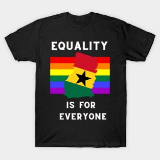 Equality is for everyone, ghana pride T-Shirt